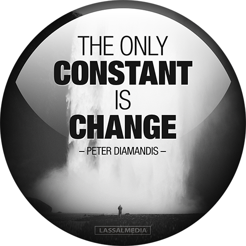 The only constant is change
