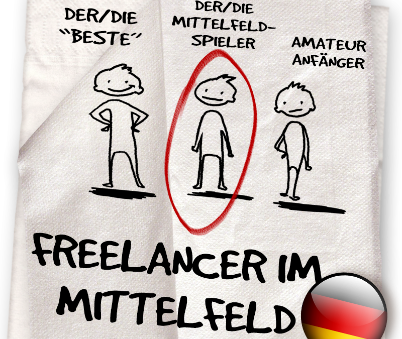 Serviette 07 – LassalMedia Business Lounge Training: Freelancer im Mittelfeld – damals & heute